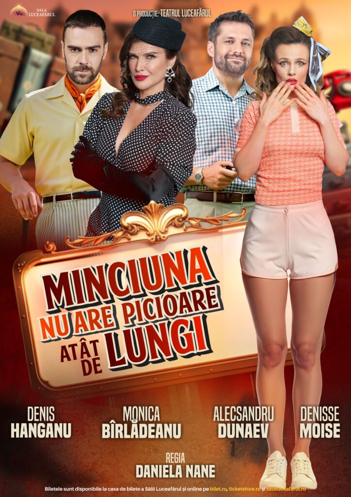 Comedia Minciuna nu are picioare atât de lungi — București