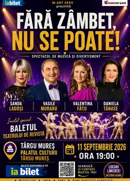 Fara zambet, nu se poate! — Târgu Mureș