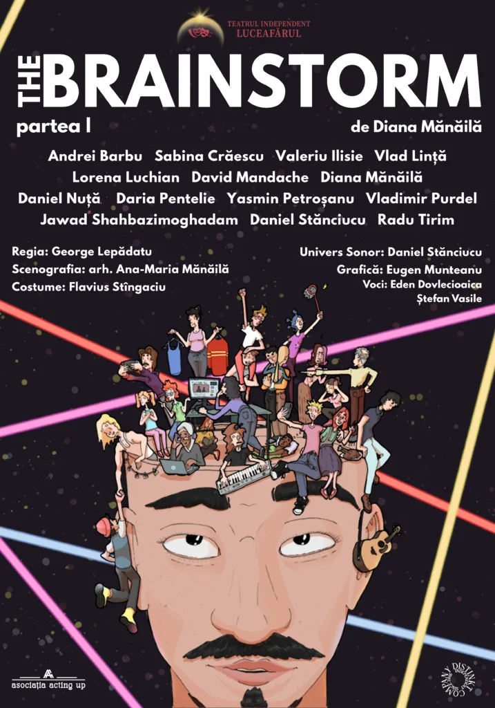 Spectacolul The BRAINSTORM – partea I — București