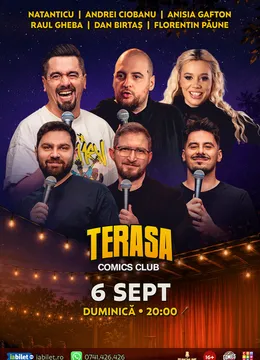 Stand-up cu Natanticu, Andrei Ciobanu, Anisia, Raul, Dan Birtaș și Florentin Păune pe Terasa ComicsClub! — București