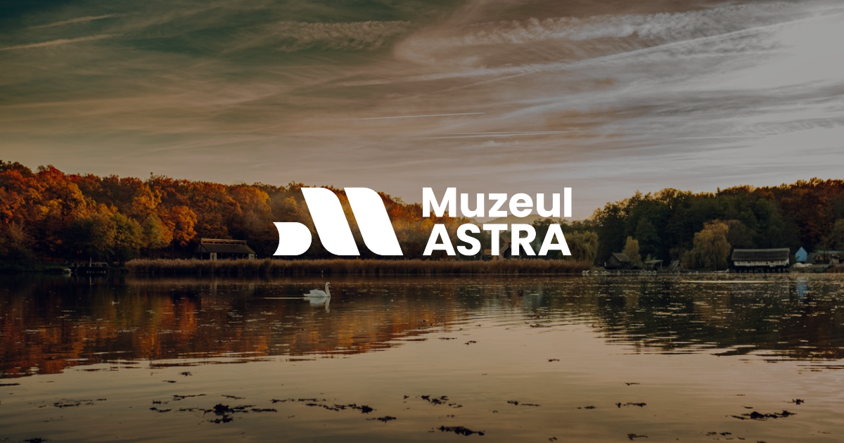 Muzeul ASTRA — Sibiu